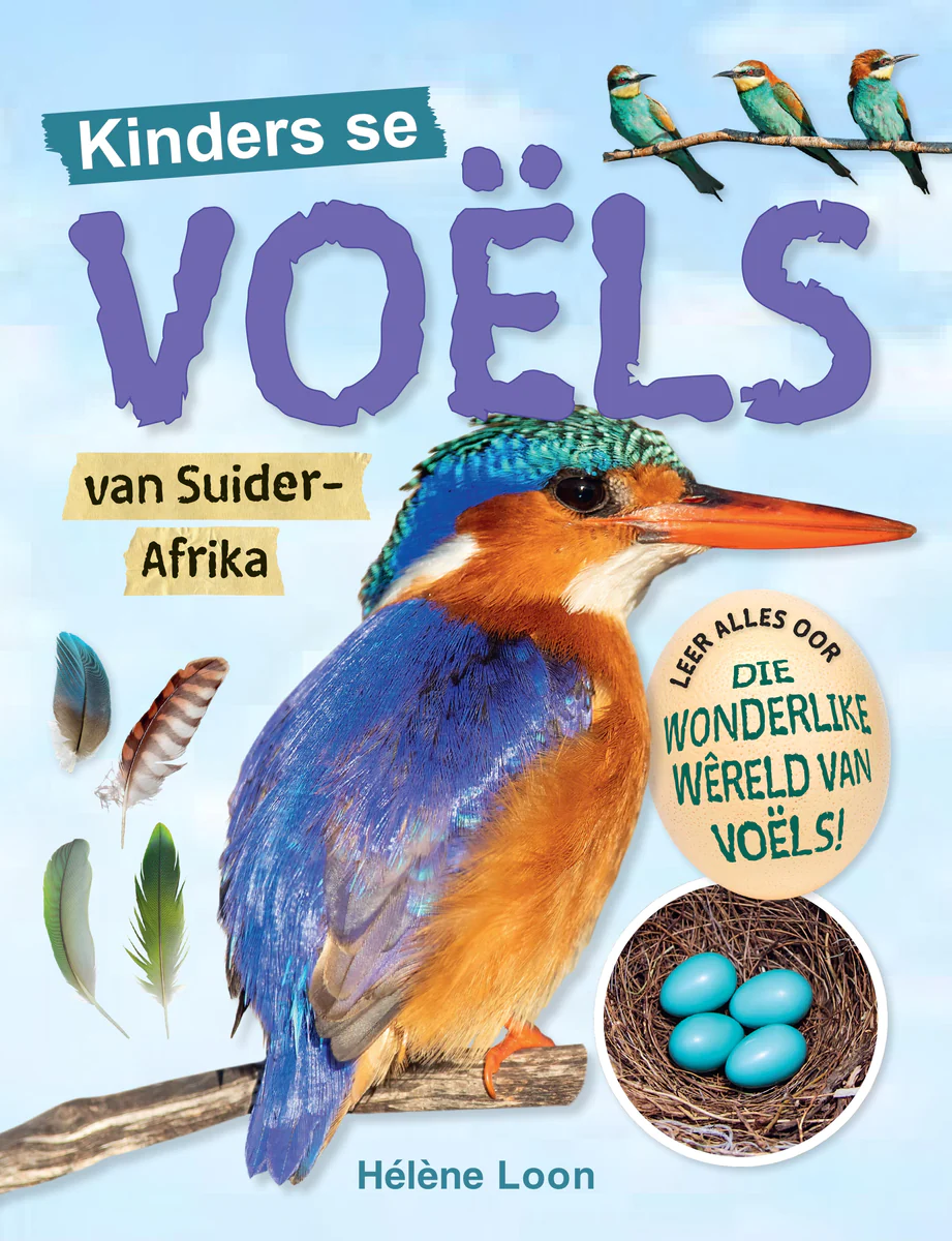 Kinders se Voëls van SA - H. Loon