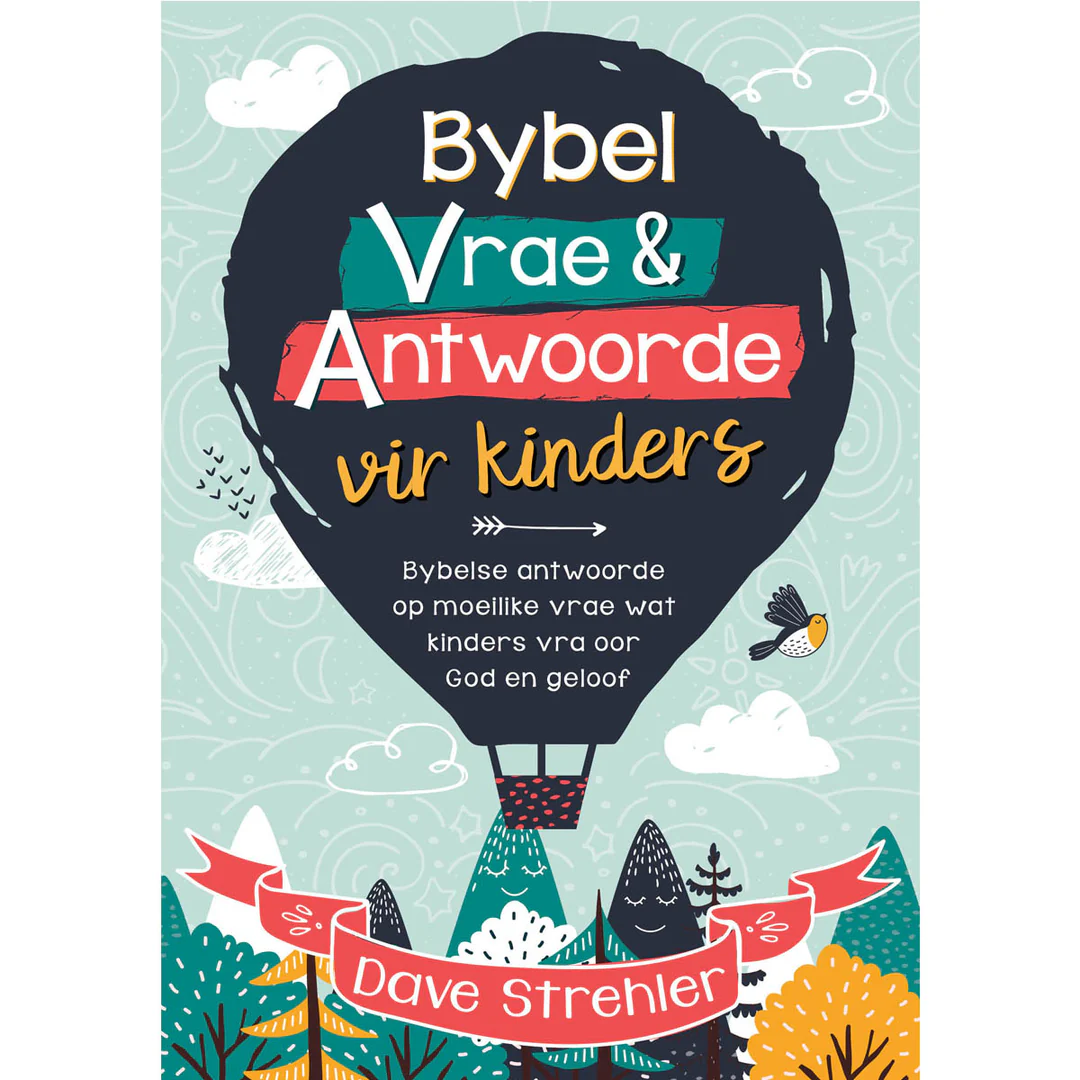 Bybel vrae en antwoorde vir Kinders