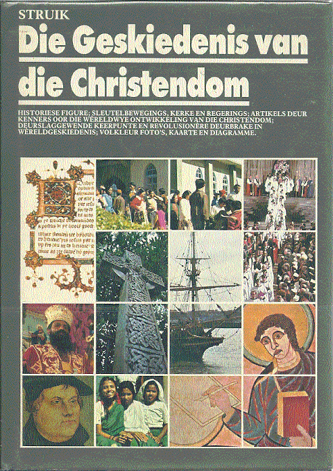Dowley, Tom - Die Geskiedenis van die Christendom