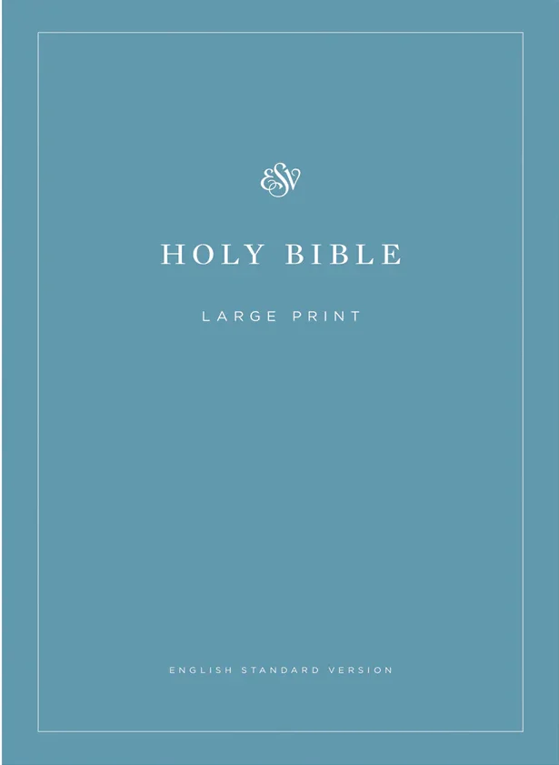 ESV Large Print