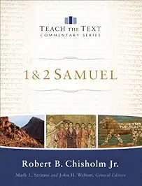 1 and 2 Samuel - R.B. Chrisholm jr
